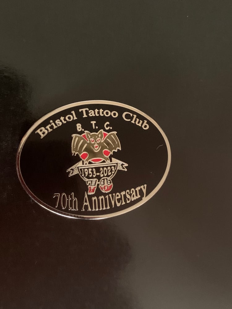 Image of Bristol tattoo club. 70th Anniversary pin badge limted   edition 