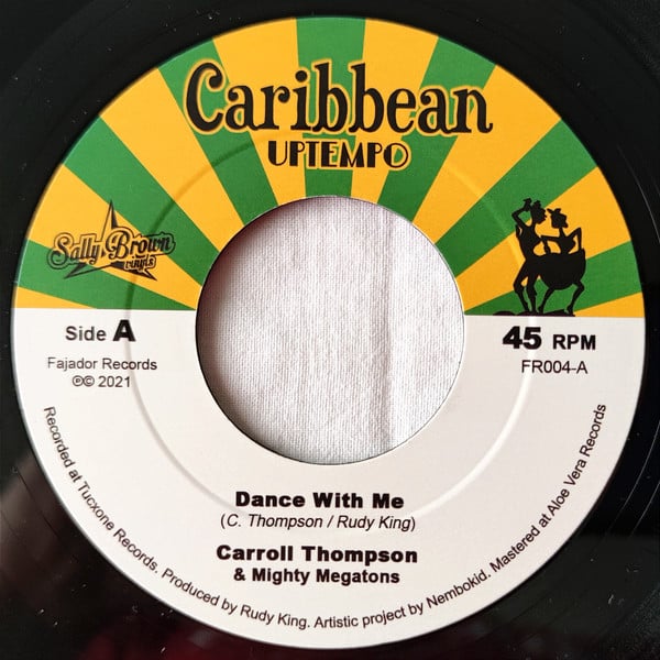 CARROLL THOMPSON & Mighty Megatons - Dance With Me