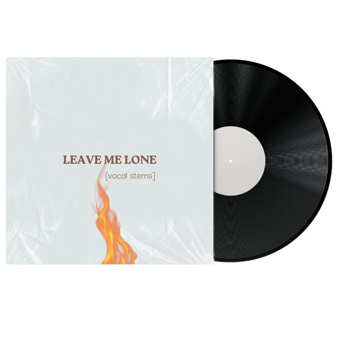 Image of LEAVE ME LONE [VOCAL STEMS]