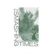 Image of The Smashing Times - A Girl By Many Names b/w Monday, In A Small Dull Town 7"
