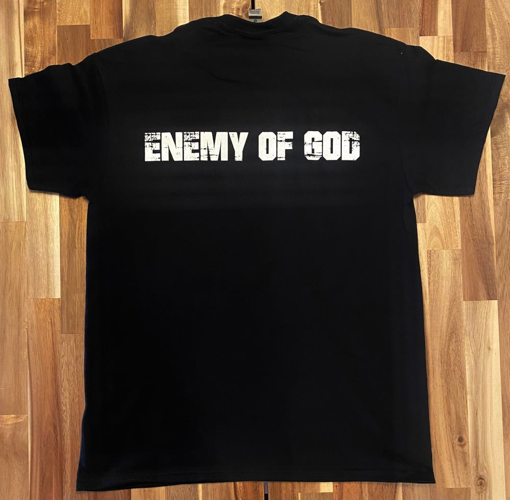 Enemy of God Shirt