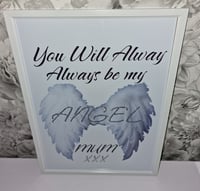 Image 2 of YOU WILL ALWAYS BE MY ANGEL GLOSSY PRINT