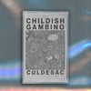 Childish Gambino - Culdesac