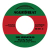 THE VERSATILES - Pick My Pocket 7"