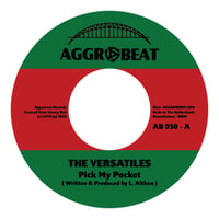 Image 1 of THE VERSATILES - Pick My Pocket 7"