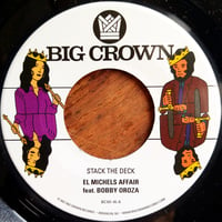 Image 3 of EL MICHELS AFFAIR feat. BOBBY OROZA - Stack The Deck 7"