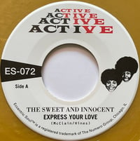 Image 1 of THE SWEET AND INNOCENT – Express Your Love 7"
