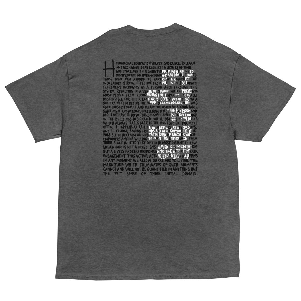 "drop out of school" t-shirt