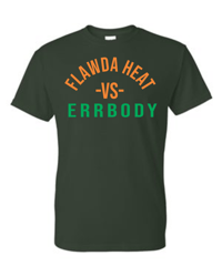 Image 4 of Flawda Heat vs Errbody T-Shirt