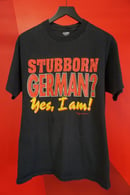 Image 1 of (M/L) Stubborn German Single Stitch T-Shirt