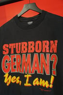 Image 2 of (M/L) Stubborn German Single Stitch T-Shirt