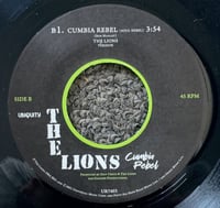 Image 2 of THE LIONS - Cumbia Rebel 7"