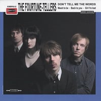Image 1 of THE FOURTUNE-TELLERS - Don't Tell Me The Words 7"