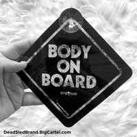 Image 2 of Body On Board Suction Cup Sign