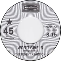 Image 3 of THE FLIGHT REACTION – Won't Give In 7"