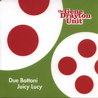 Image 1 of THE GENE DRAYTON UNIT – Due Bottoni 7"