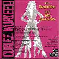 Image 2 of CURLEE WURLEE! -  The World Is Full Of Married Men 7"