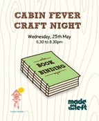 Image of 25th May Cabin Fever Craft Night - Book Binding