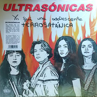 Image 1 of LAS ULTRASONICAS - Yo Fui Una Adolescente Terrorsatànica LP