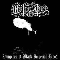 Mütiilation - Vampires Of Black Imperial Blood CD