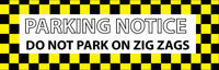 Zig Zag no parking banner PVC #zigzag