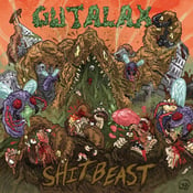 Image of GUTALAX-SHIT BEAST