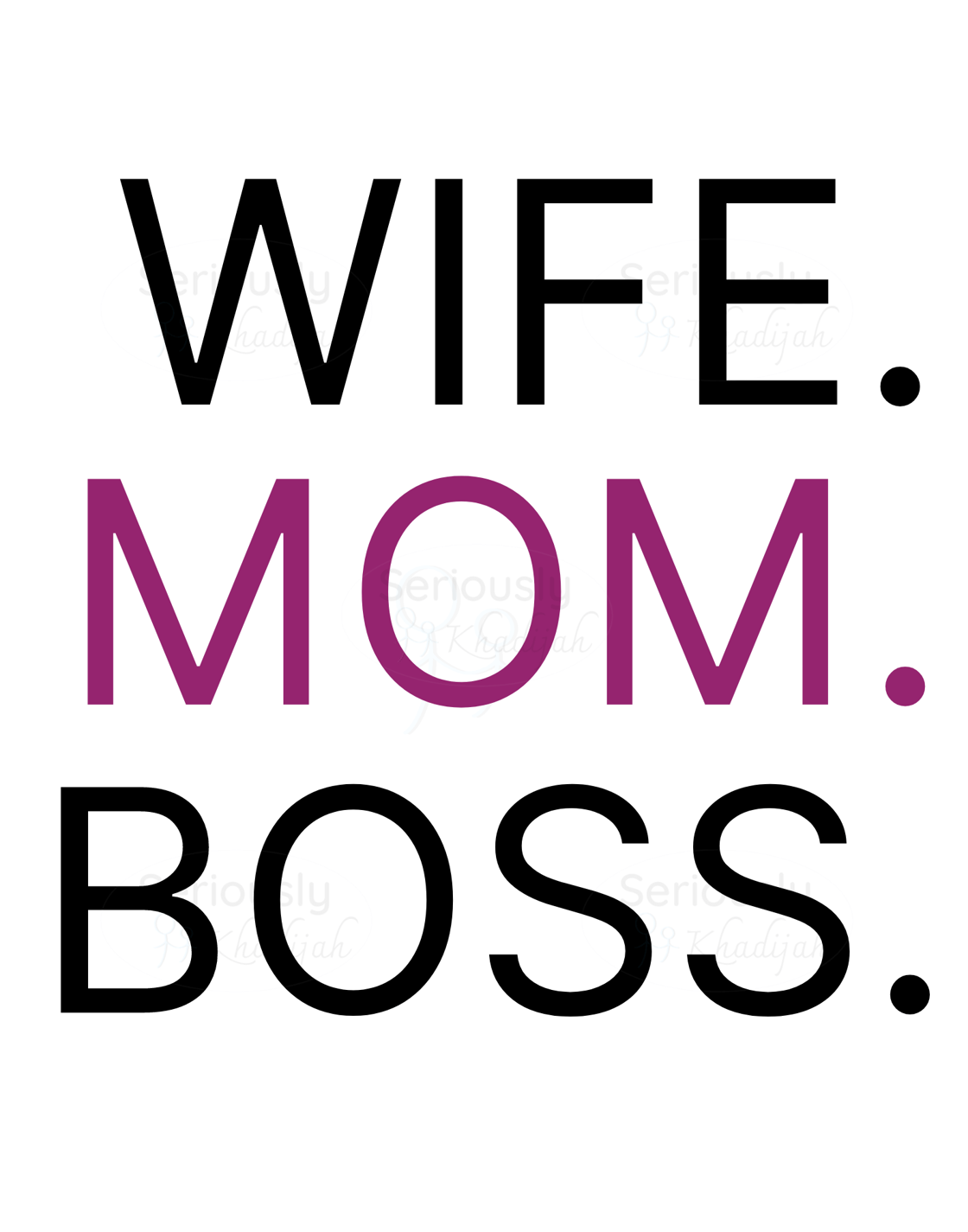 Image of Wife Mom Boss: 3 in 1 Bold Statement Printable Set