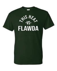 Image 2 of This Heat vs Flawda T- Shirt