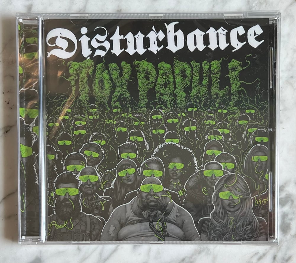 DISTURBANCE - Tox Populi CD