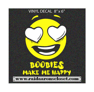 Image of Boobies Make Me Happy Decal