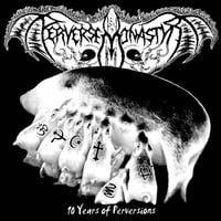 PERVERSE MONASTYR - 10 Years of Perversions CD