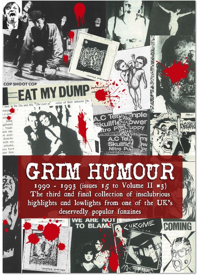 Image of Grim Humour book 3: 1990 - 1993 (Issues 15 to Volume 2, #3)  s/c book PRE-ORDER