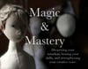 Magic and Mastery, Correspondence Course