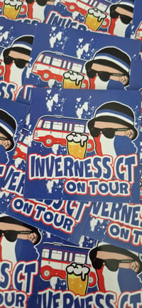 Image 2 of Pack of 25 8x8cm Inverness CT On Tour Football/Ultras Stickers.