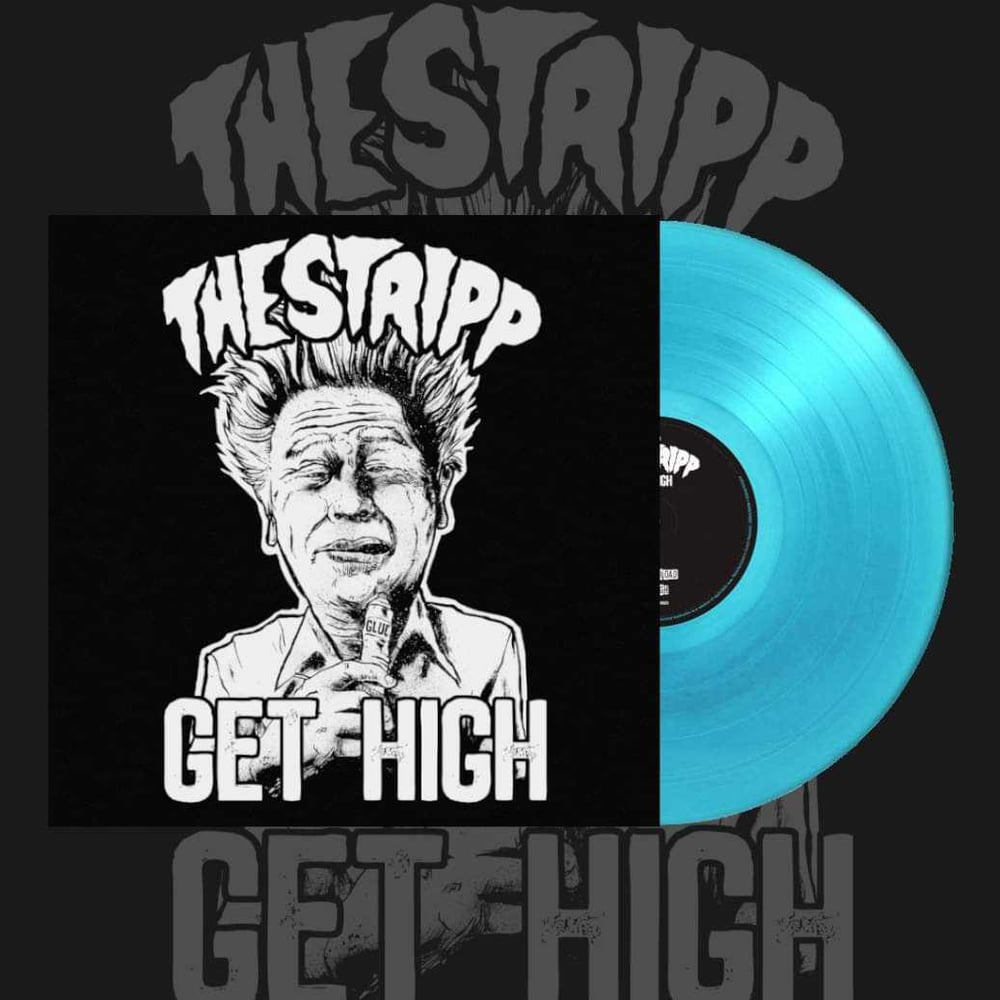 The Stripp "Get High" import 7" PREORDER