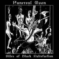 FUNEREAL MOON - Rites of Black Putrefaction CD