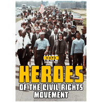 Heroes of the Civil Rights Movement 