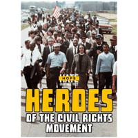 Heroes of the Civil Rights Movement