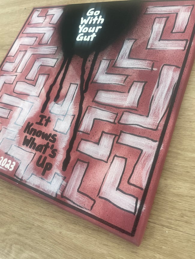 Go with your gut. It know whatβs up. /// 12β x 12β Original