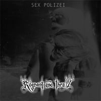 REGNANT AND THRALL - Sex Polizei CD