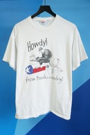 Image 1 of (L) Howdy From Bush Country T-Shirt