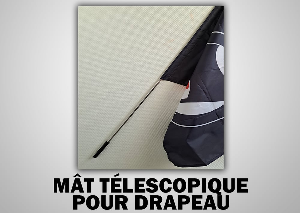 Image of MÂT TÉLESCOPIQUE POUR DRAPEAU 1M ou 1.6M