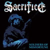 SACRIFICE - SOLDIERS OF MISFORTUNE (RE-ISSUE 2022)