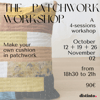 WORKSHOP - PATCHWORK & QUILTING