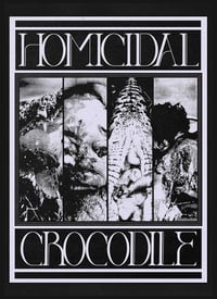 Image 1 of "Homicidal Crocodile." Poster