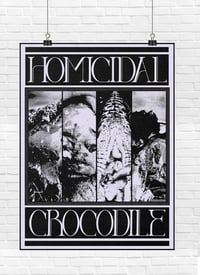 Image 2 of "Homicidal Crocodile." Poster