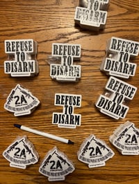 Image 2 of Refuse To Disarm sticker