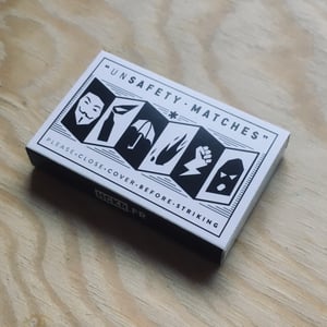 Image of Boîte d’allumettes : (un)SAFETY MATCHES