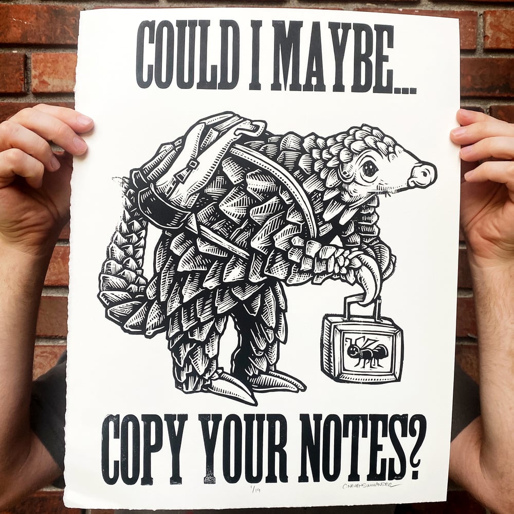 Could I maybe...Copy your notes? Pangolin Back to school Print