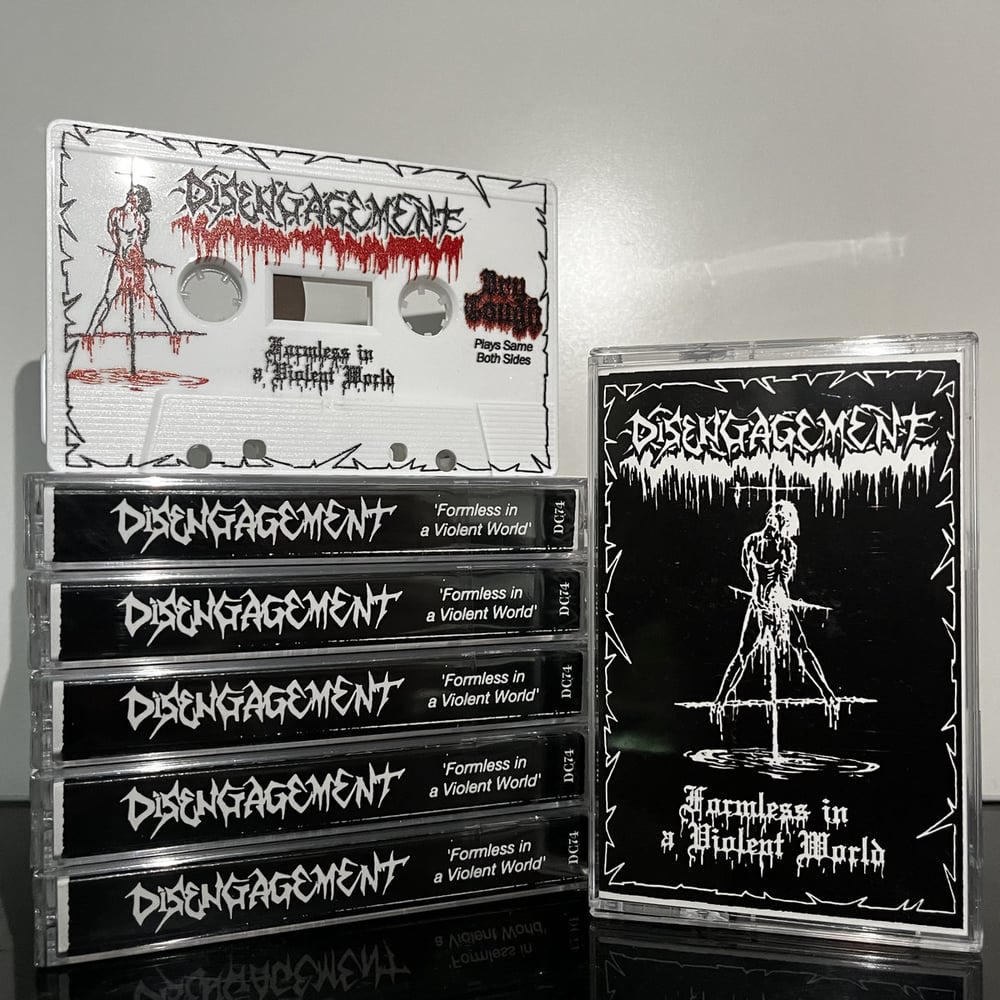 Image of Disengagement - Formless in a Violent World Cassette (DC74)